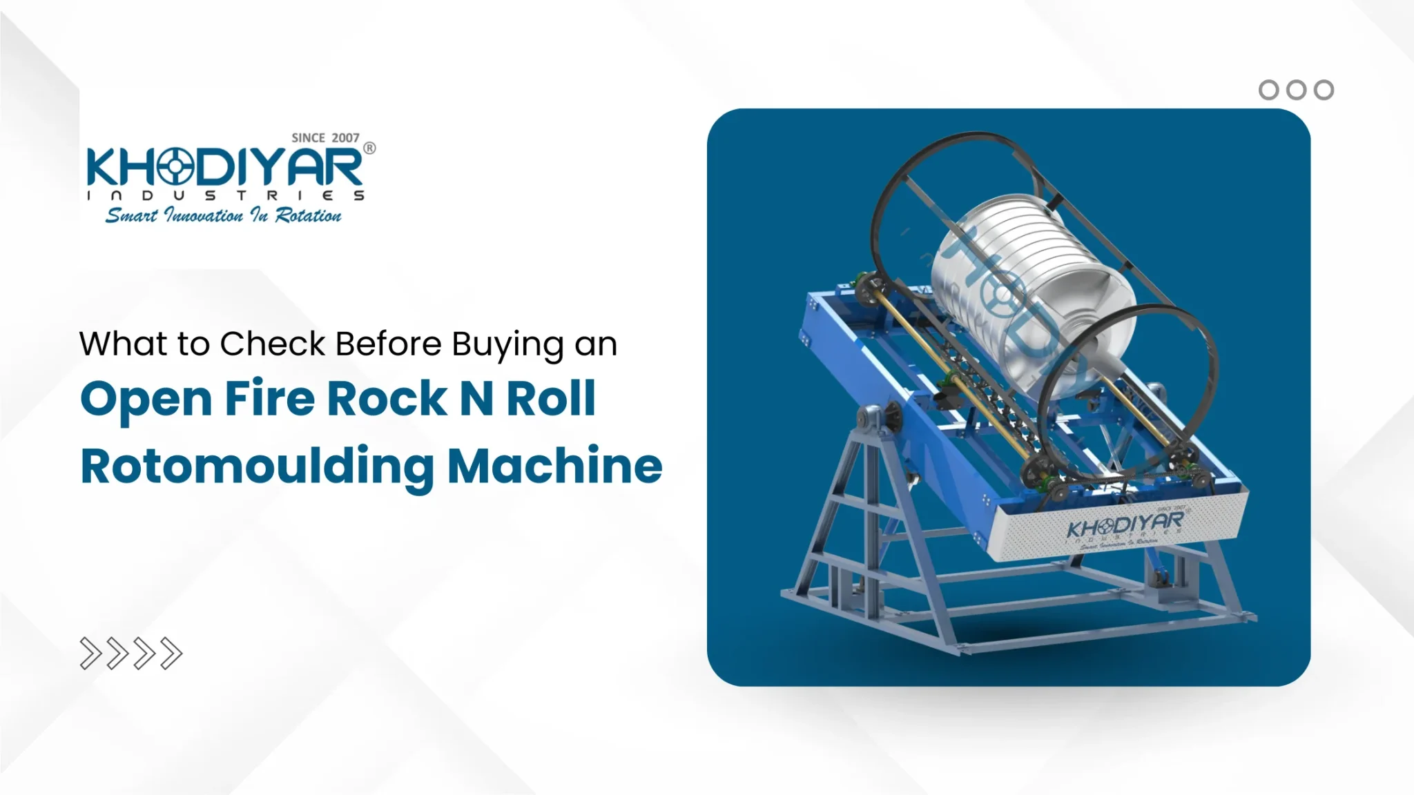 What to Check Before Buying an Open Fire Rock N Roll Rotomoulding Machine?